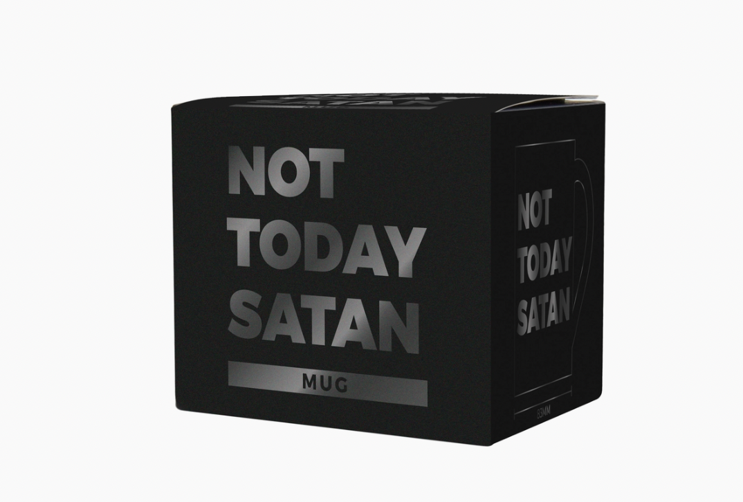 Not Today Satan - MUG